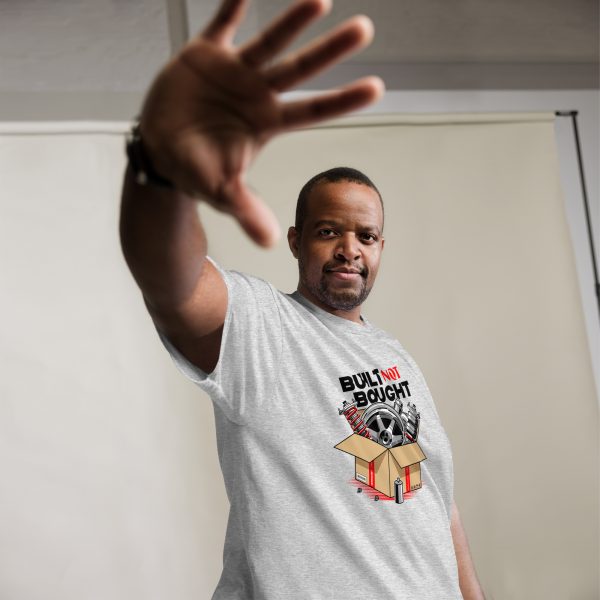 Built not Bought Men's classic t-shirt