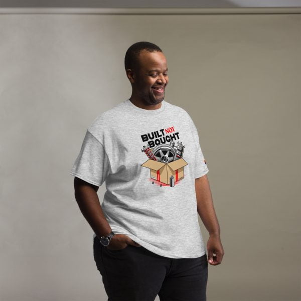 Built not Bought Men's classic t-shirt