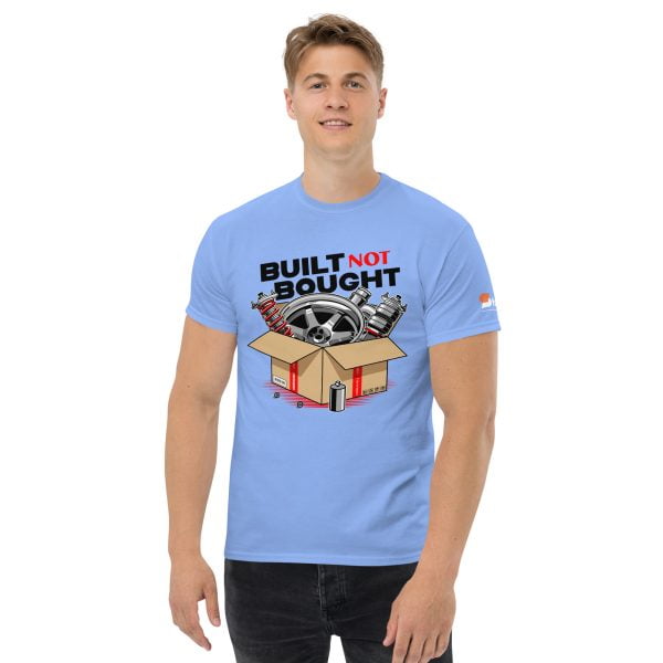 Built not Bought Men's classic t-shirt