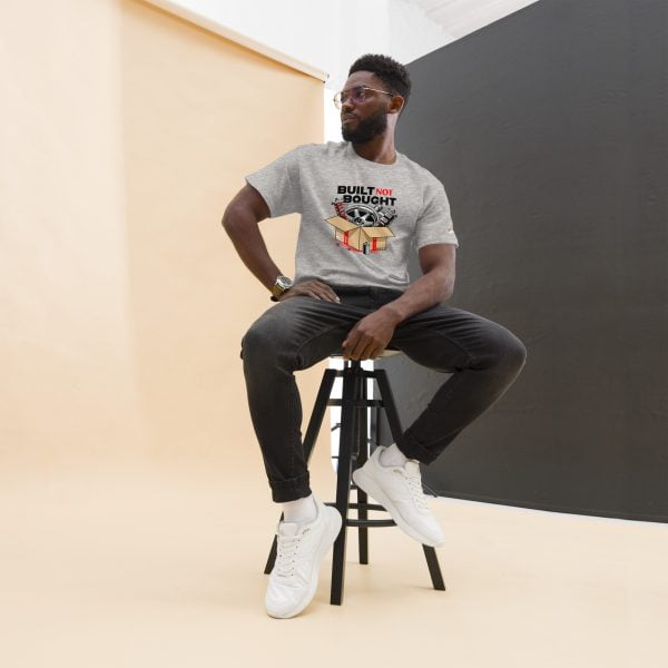 Built not Bought Men's classic t-shirt