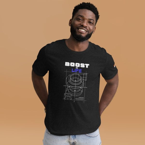 Boost is life Unisex t-shirt