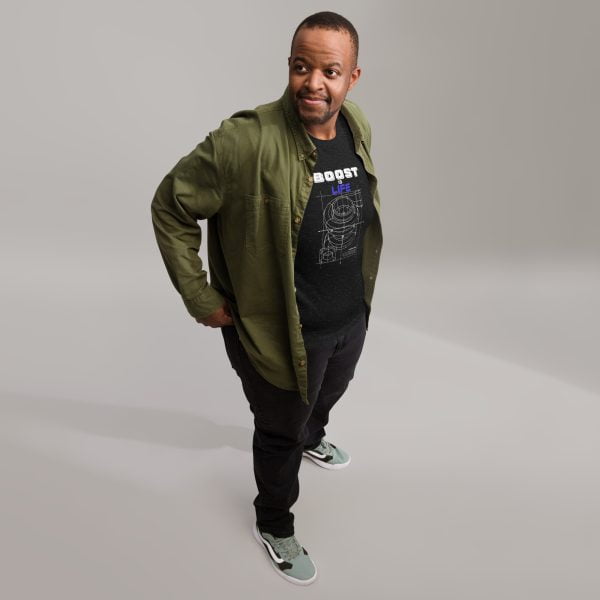 Boost is life Unisex t-shirt