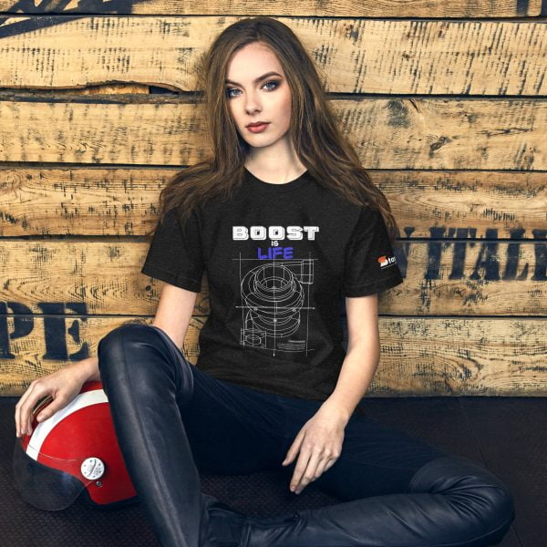 Boost is life Unisex t-shirt