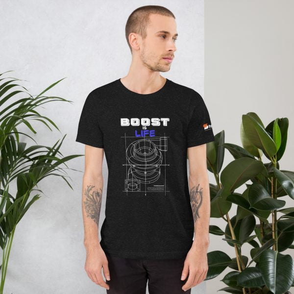 Boost is life Unisex t-shirt