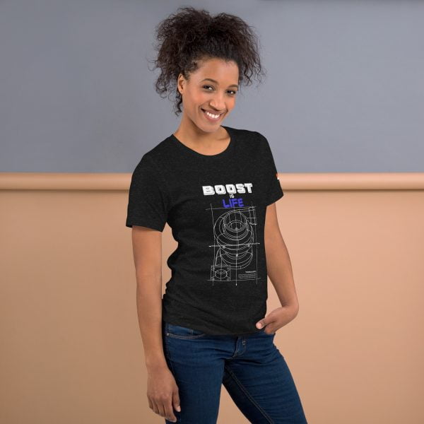 Boost is life Unisex t-shirt
