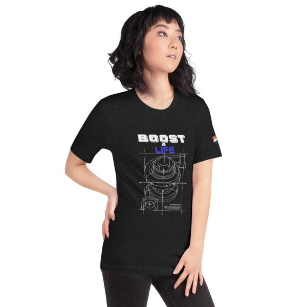 Boost is life Unisex t-shirt